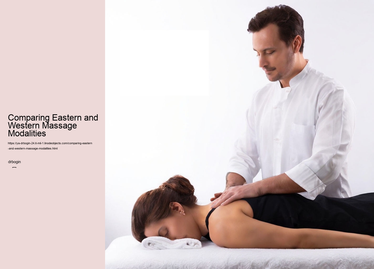 Comparing Eastern and Western Massage Modalities