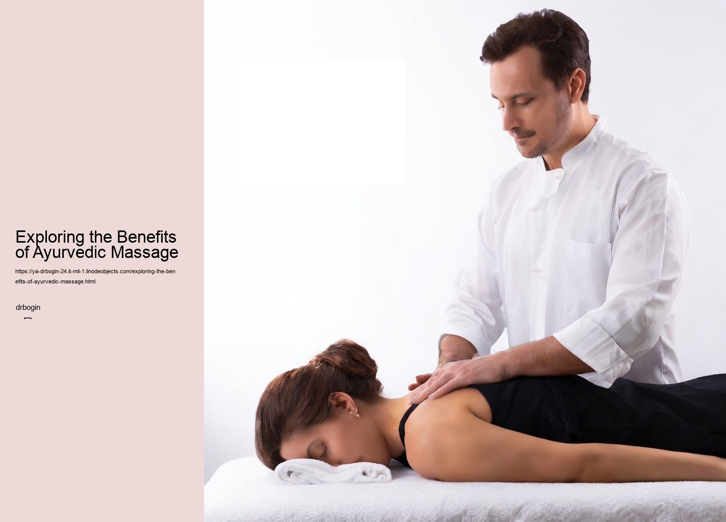 Exploring the Benefits of Ayurvedic Massage